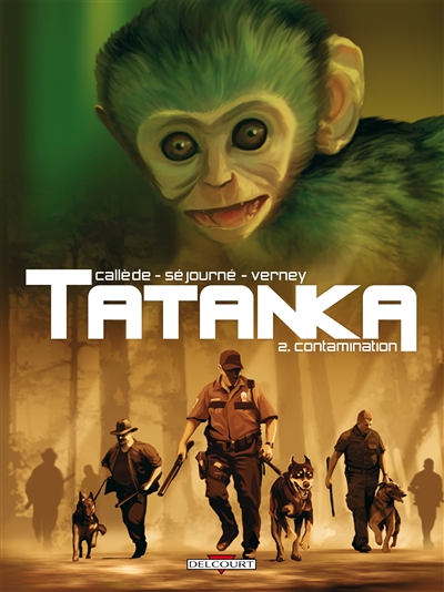 Tatanka. Vol. 2. Contamination