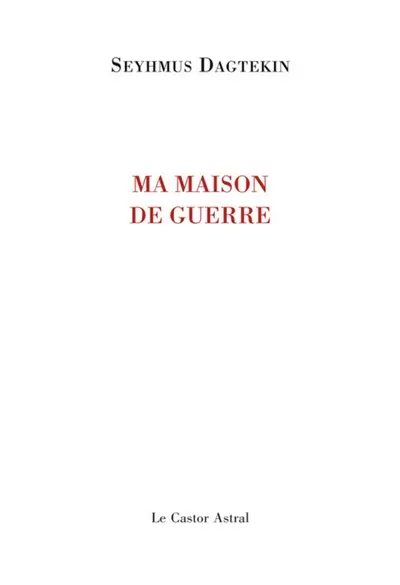 Ma maison de guerre