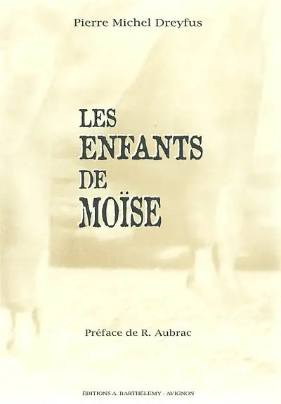 Les enfants de Moïse