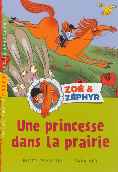 Zoé et Zéphyr. Une princesse dans la prairie