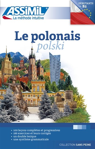 Le polonais : débutants & faux-débutants : niveau atteint B2
