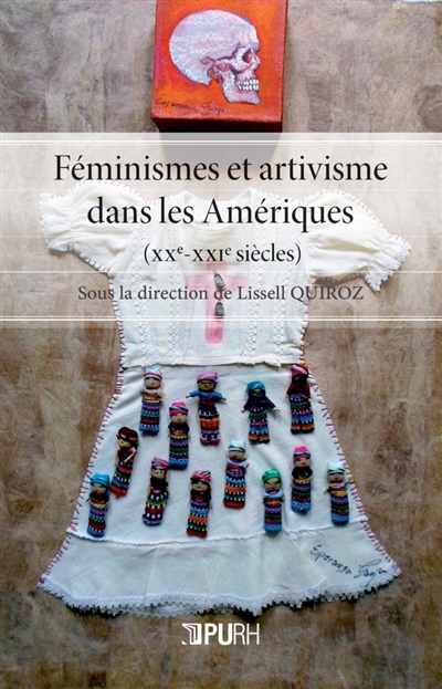 Féminismes et artivisme dans les Amériques (XXe-XXIe siècles)