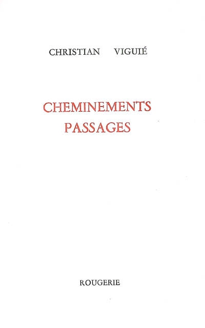 Cheminements, passages