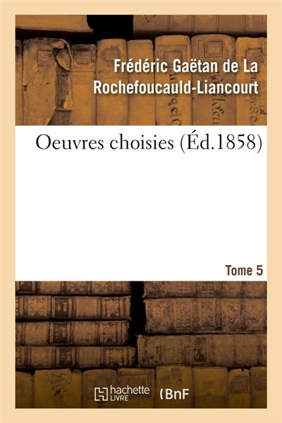 Oeuvres choisies. Tome 5