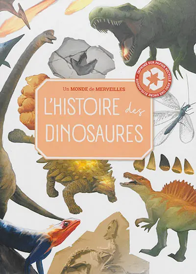 L'histoire des dinosaures