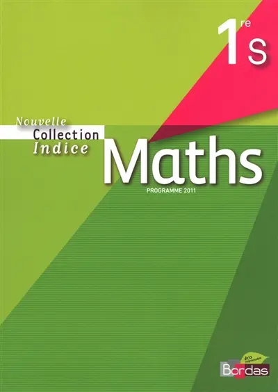 Maths 1re S : programme 2011