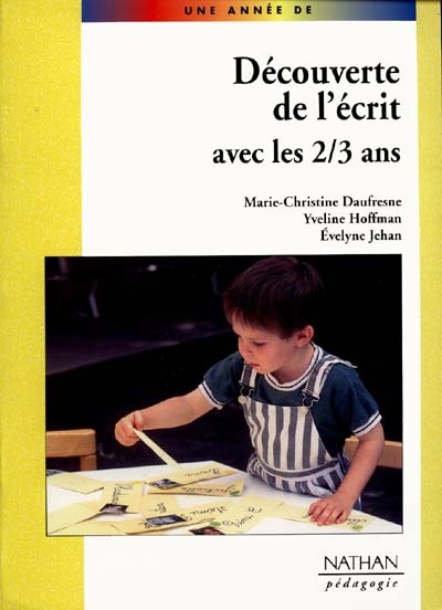 Découverte de l'écrit avec les 2/3 ans