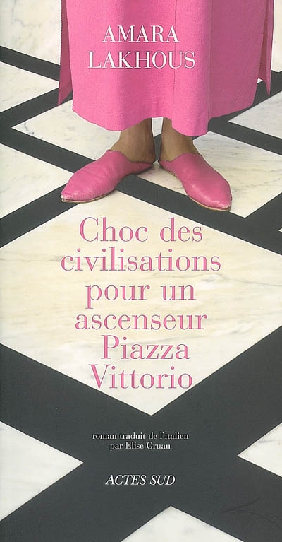 Choc des civilisations pour un ascenseur piazza Vittorio