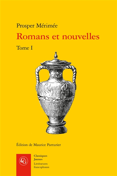 Romans et nouvelles. Vol. 1