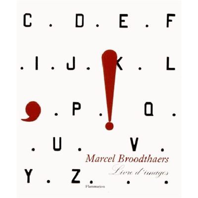Marcel Broodthaers : livre d'images