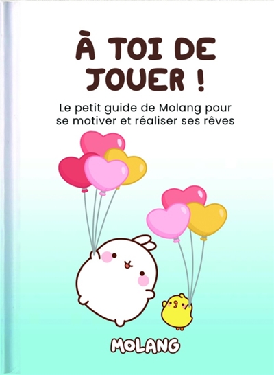A toi de jouer ! : le petit...