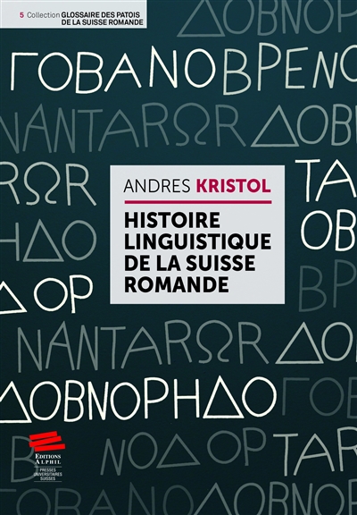 Histoire linguistique de la Suisse romande