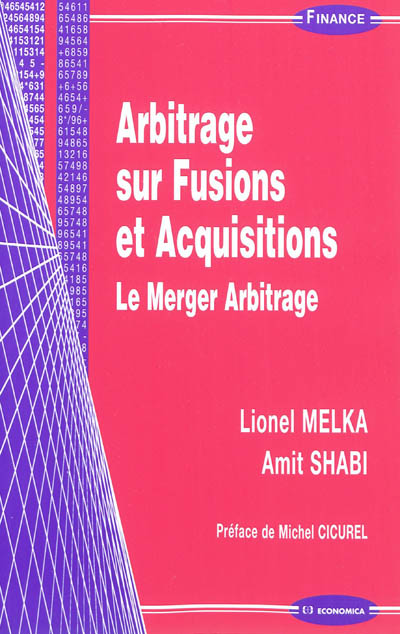 Arbitrage sur fusions et acquisitions : le merger arbitrage