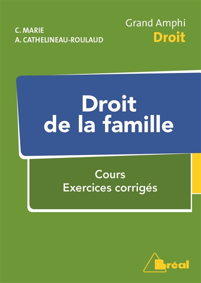 Droit de la famille : cours, exercices corrigés
