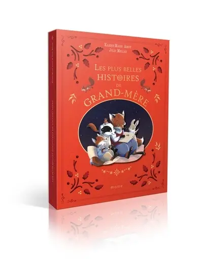 Les plus belles histoires de grand-mère