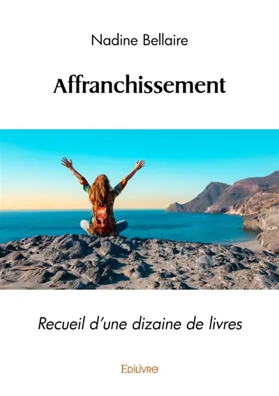 Affranchissement : Recueil d'une dizaine de livres