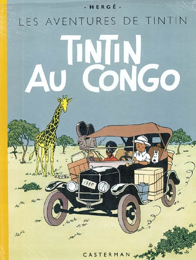 Les aventures de Tintin. Vol. 2004. Tintin au Congo