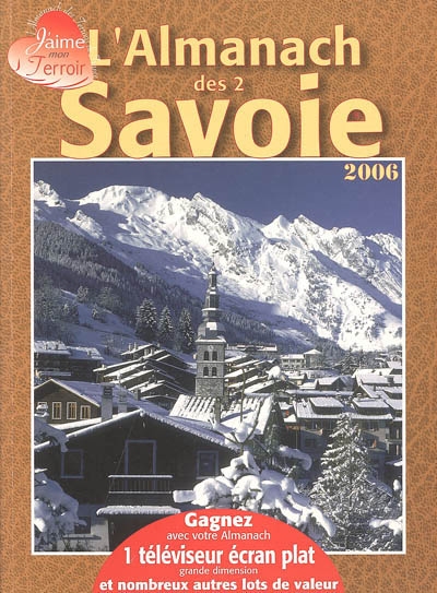 L'almanach des 2 Savoie : 2006
