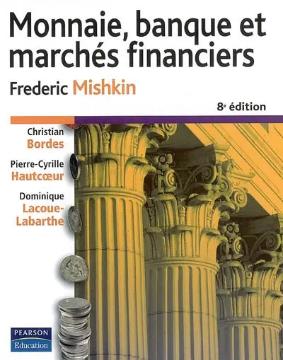 Monnaie, banque et marchés financiers