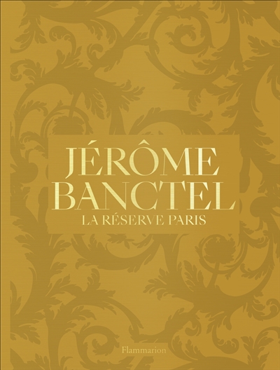 Jérôme Banctel : la Réserve Paris