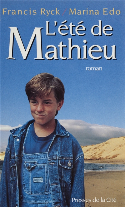 L'Eté de Mathieu