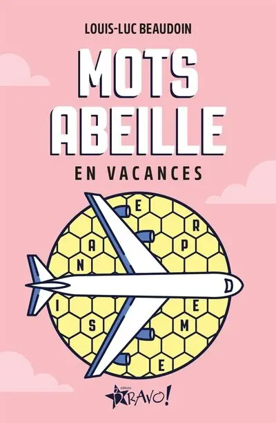 Mots abeilles en vacances