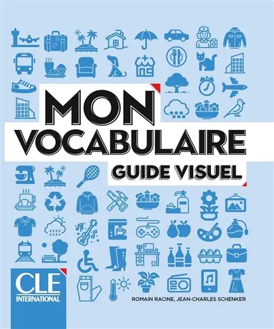Mon vocabulaire : guide visuel