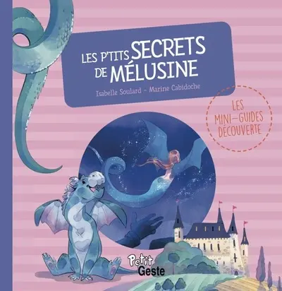Les p'tits secrets de Mélusine