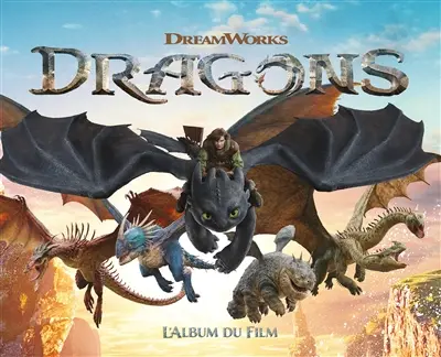 Dragons : l'album du film