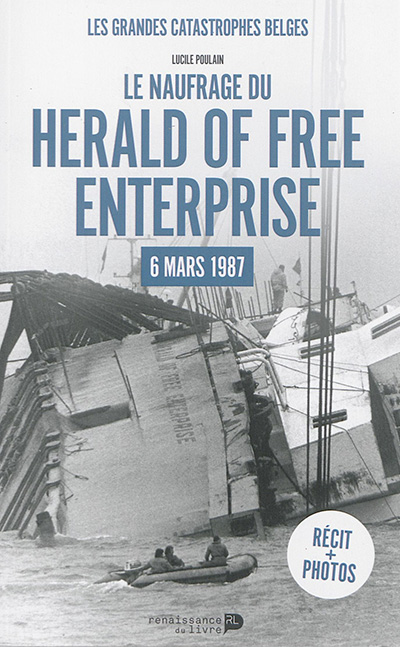 Le naufrage du Herald of Free Enterprise : 6 mars 1987