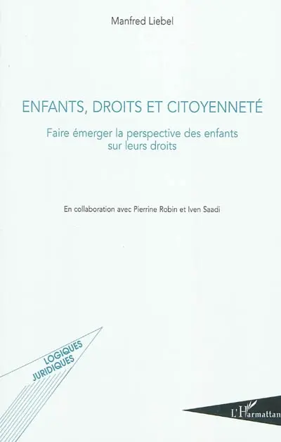 Enfants, droits et citoyenneté : faire émerger la perspective des enfants sur leurs droits