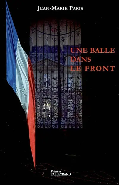 Une balle dans le front