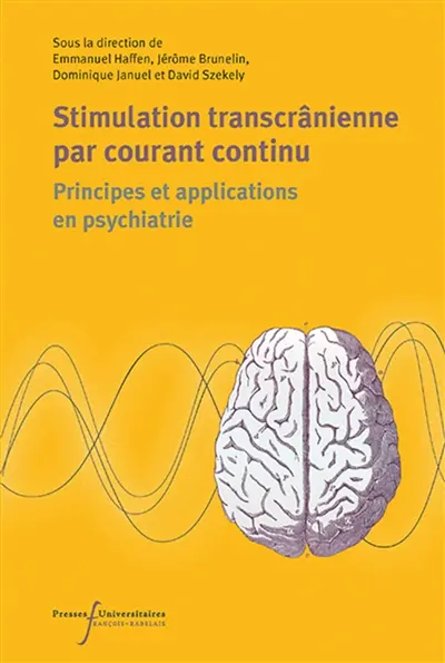 Stimulation transcrânienne par courant continu (tDCS) : principes et applications en psychiatrie