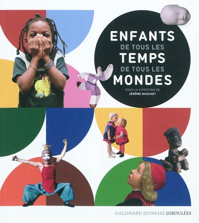 Enfants de Tous Les Temps de Tous Les Mondes