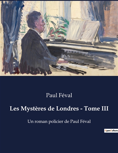 Les Mystères de Londres :...