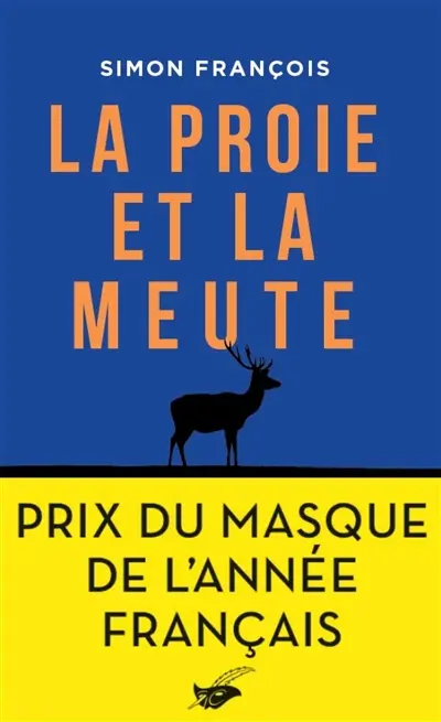 La proie et la meute