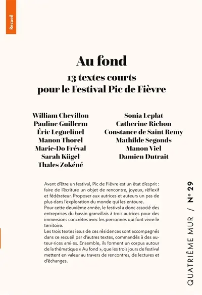 Au fond : 13 textes courts pour le Festival Pic de Fièvre