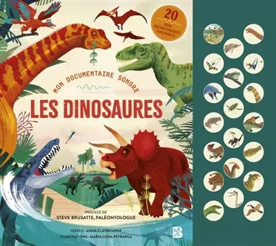 Mon documentaire sonore : Les dinosaures Mon documentaire sonore : Les dinosaures