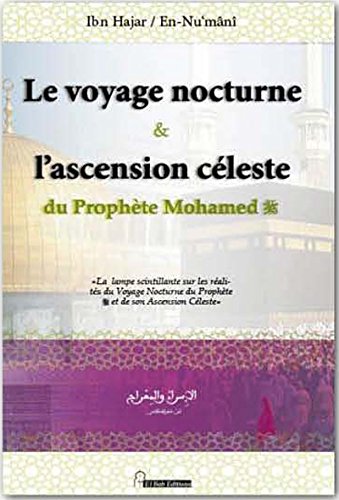 Le voyage nocturne & l'ascension céleste du prophète Mohamed
