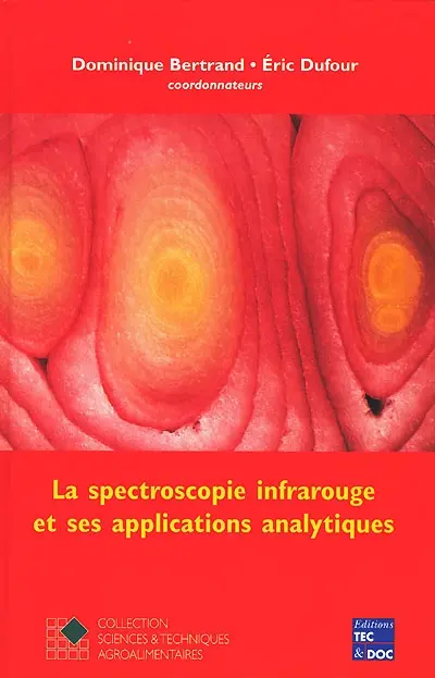 La spectroscopie infrarouge et ses applications analytiques