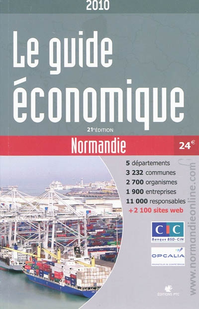 Le guide économique Normandie : 2010