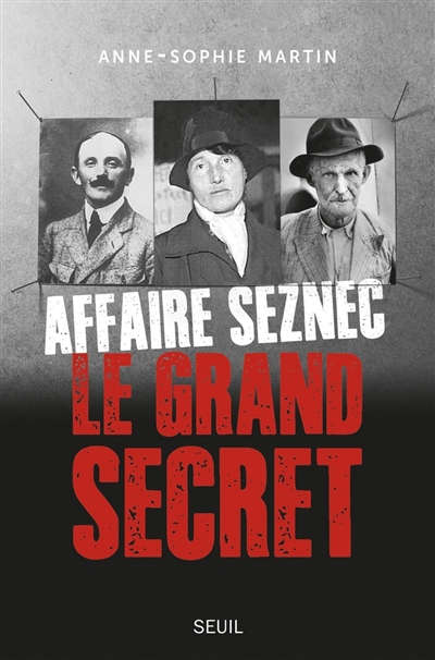 Affaire Seznec : le grand secret