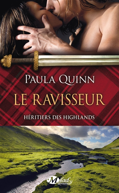 Héritiers des Highlands. Vol. 1. Le ravisseur