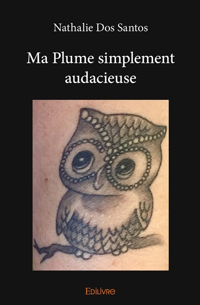 Ma plume simplement audacieuse