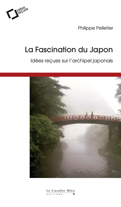 La fascination du Japon : idées reçues sur l'archipel japonais