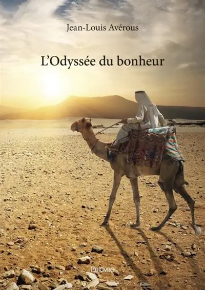 L'odyssée du bonheur