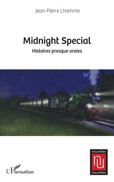 Midnight special : histoires presque vraies