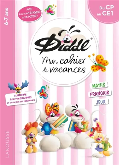 Mon cahier de vacances Diddl : du CP au CE1, 6-7 ans : maths, français, jeux, conforme aux programmes et validé par des enseignants