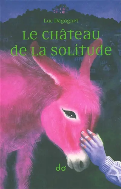 Le château de la solitude