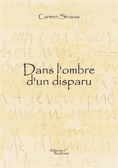 Dans l'ombre d'un disparu